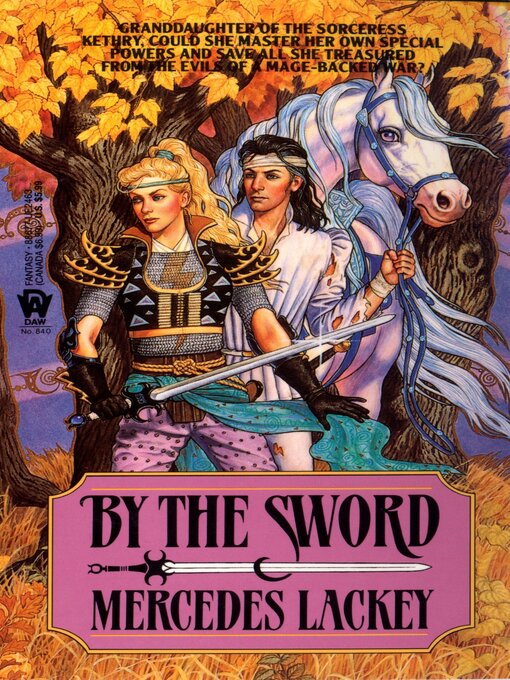 Title details for By the Sword by Mercedes Lackey - Available